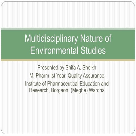 Multidisciplinary nature of environmental studies