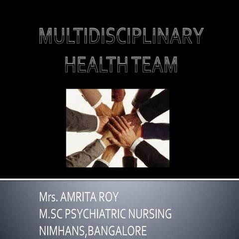Multi discplinary health team