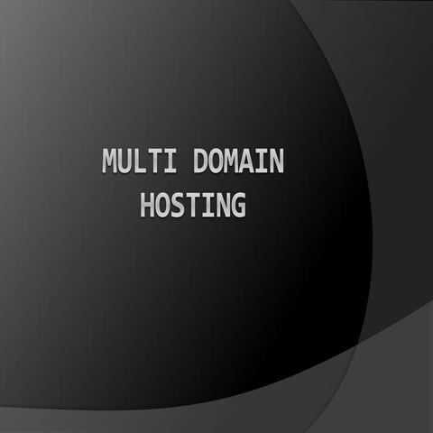 Multi domain hosting