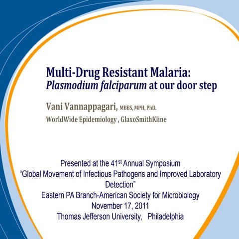 Multidrug Resistance malaria vani vannappagari mbbs ph d