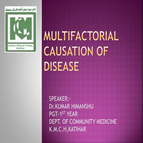 Multifactorial causation of disease