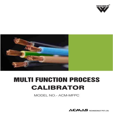 Multi Function Process Calibrator by ACMAS Technologies Pvt Ltd.