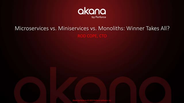 APIdays London 2019 - Microservices vs Miniservices vs Monolithics: Winner Takes All?by Rod Cope, Akana by Perforce Software