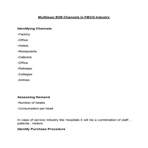 Multilayer b2 b channels in FMCG industry