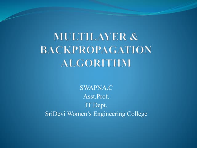 Multilayer & Back propagation algorithm