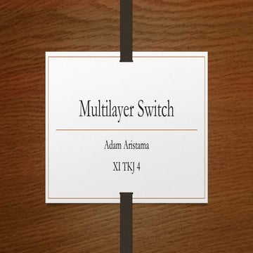 Multilayer switch