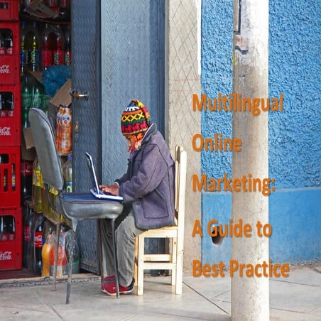 Multilingual Online Marketing: A Guide to Best Practice