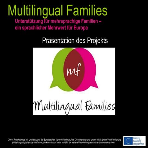 Multilingual Families : Präsentation des Projekts