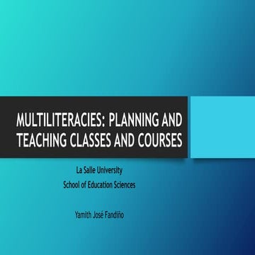 Multiliteracies: Planning and teaching classes and courses
