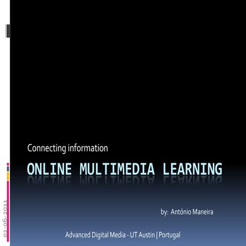 Online Multimedia Learning