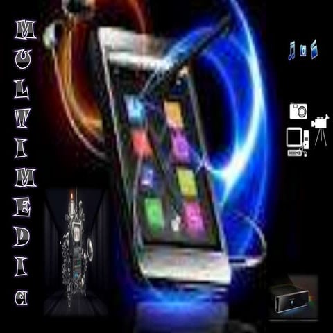 Multimedia