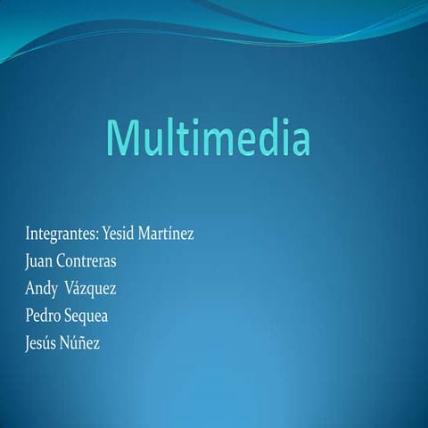 Introducción a la multimedia | PPTX