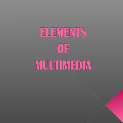 Multimedia