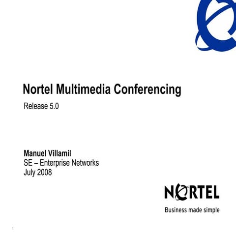 Multimedia Conferencing Customer Presentation