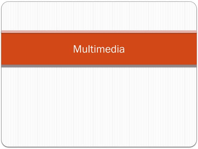multimedia-lecture-1-230706094721-0b4cdfe8 (1).pptx