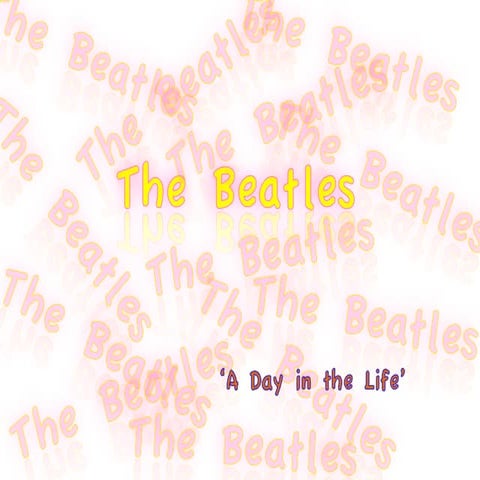LY0872076 The Beatles: A Day in the Life