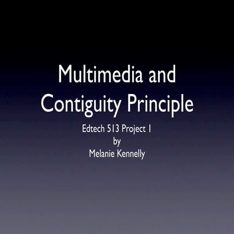 Multimedia And Contiguity