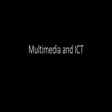 Multimedia and ICT Videos Sound OLG.pptx