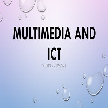 MULTIMEDIA AND ICT - Empowerment Technologies.pptx