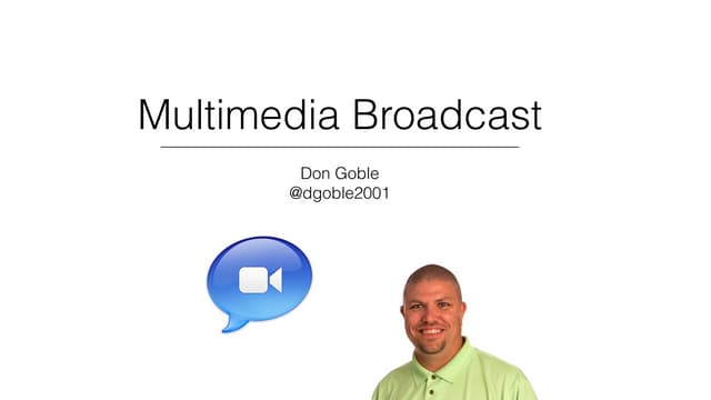 Multimedia broadcast