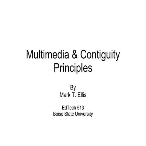 Multimedia & Contiguity by Mark Ellis