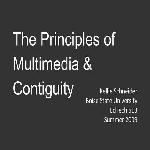Multimedia & Contiguity