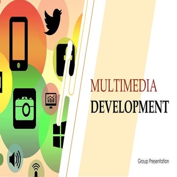 Multimedia Development / Educational Presentation about Multimedia Development