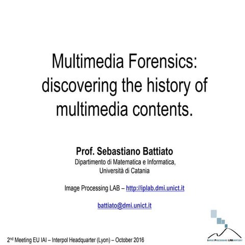 Multimedia (Social Forensics)