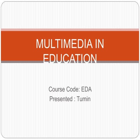 Multimedia in education