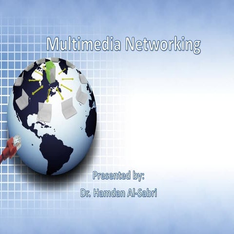 Multimedia networking hms | PPT