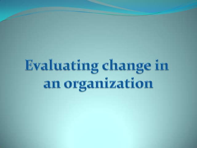 The change process 