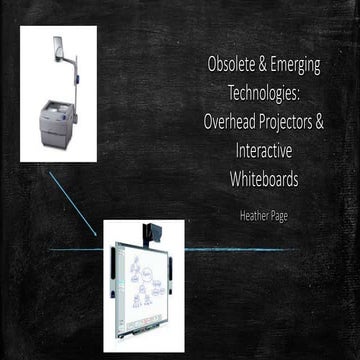 Multimedia Presentation Obsolete and Emerging Technology