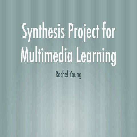 Multimedia Project by Rachel Young 