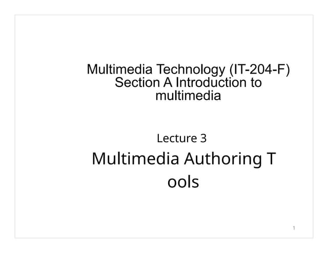MULTIMEDIA Section_A_Lecture-3 By Ishwar Prakash.pdf.pptx