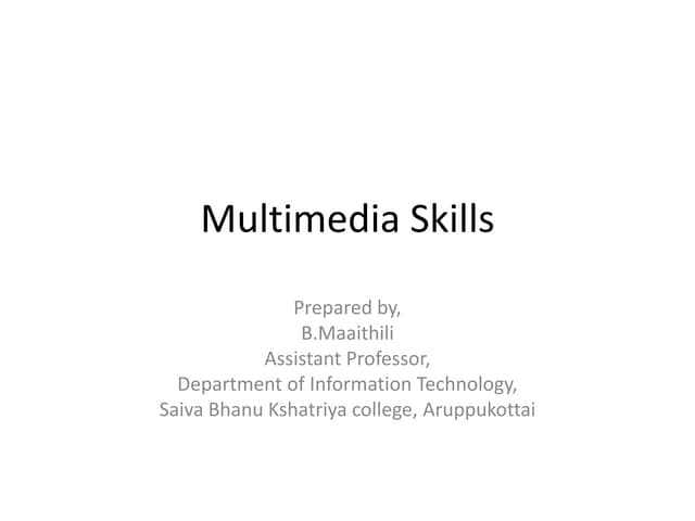Multimedia Skills-The Team-Project manager