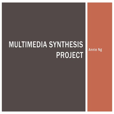 Multimedia Synthesis PowerPoint