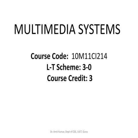 Multimedia systems