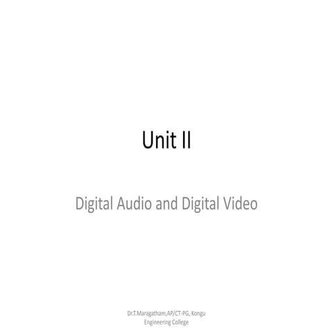 Multimedia systems_Digital Audio and Digital Video