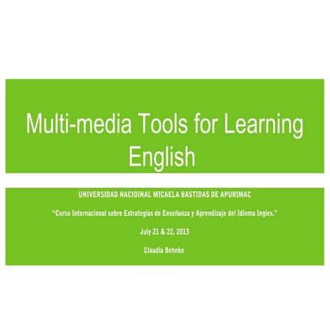 Curso Internacional UNAMBA: Multi-media tools for learning Eng. 