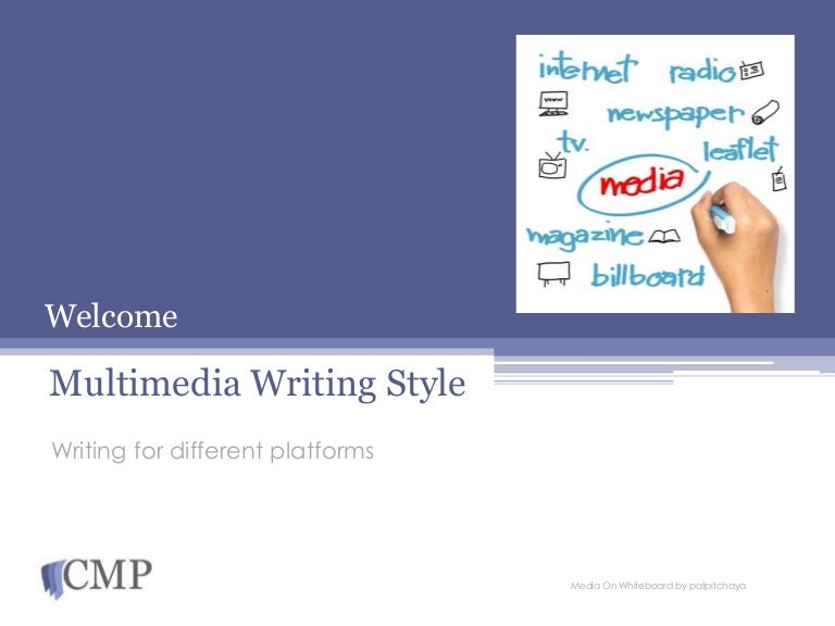 Multimedia writing style presentation