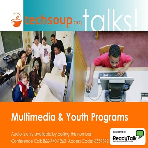 Multimedia & Youth Programs