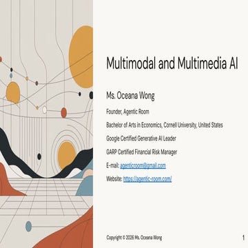 Multimodal and Multimedia AI - by Ms. Oceana Wong