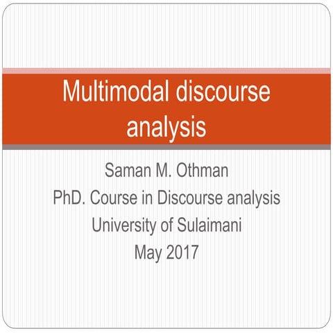 Multimodal discourse analysis