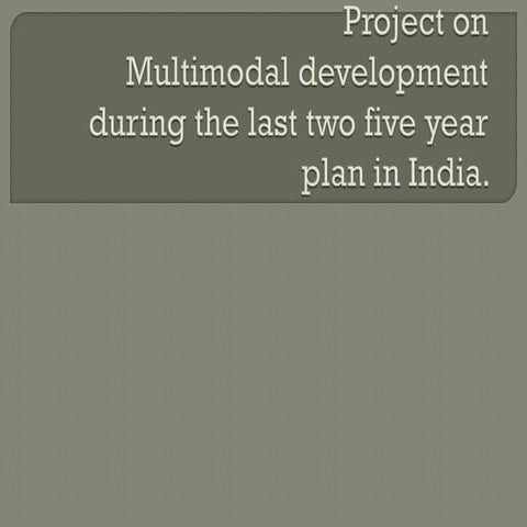 Multimodal transport development