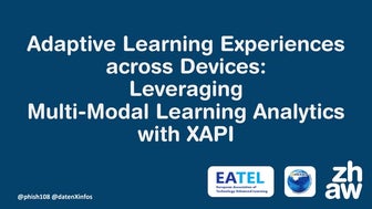 Adaptive Learning Experiences across Devices: Leveraging Multi-Modal Learnin...