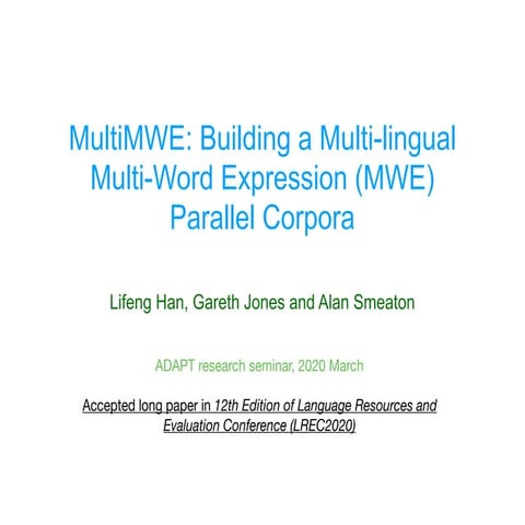 MultiMWE: Building a Multi-lingual Multi-Word Expression (MWE) Parallel Corpora