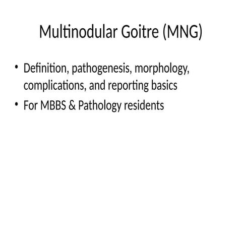 Multinodular_Goitre for studentsPPT.pptx