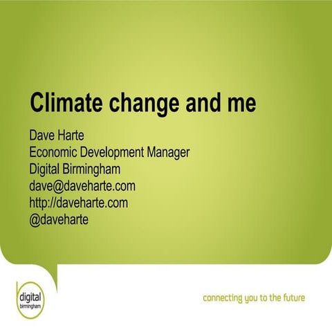 Climate change and me