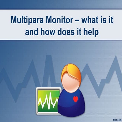 Multipara monitor – what is it and how does it help