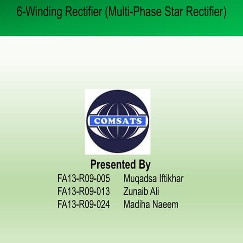 Multi phase Star Rectifier 